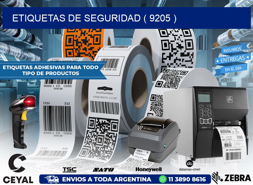 ETIQUETAS DE SEGURIDAD ( 9205 )