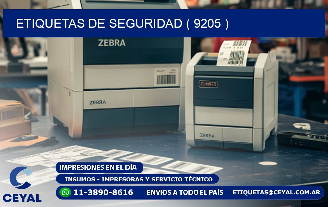 ETIQUETAS DE SEGURIDAD ( 9205 )