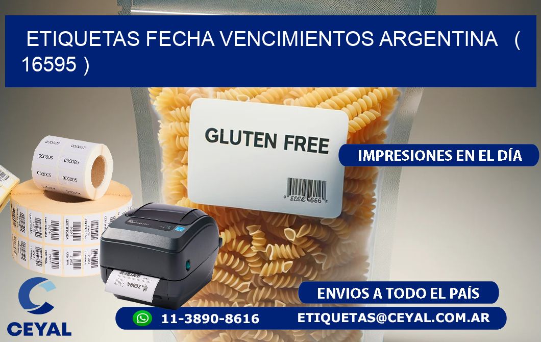 ETIQUETAS FECHA VENCIMIENTOS ARGENTINA   ( 16595 )