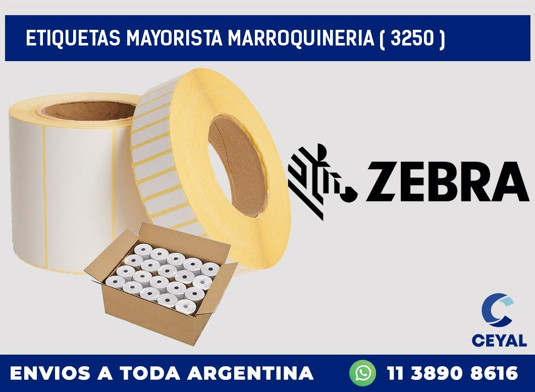 ETIQUETAS MAYORISTA MARROQUINERIA ( 3250 )