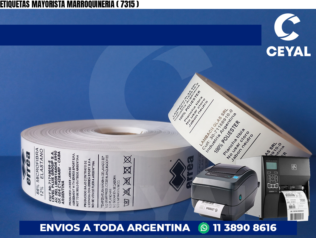 ETIQUETAS MAYORISTA MARROQUINERIA ( 7315 )