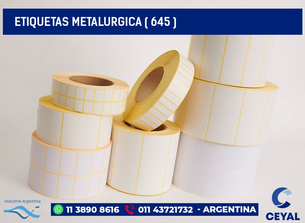 ETIQUETAS METALURGICA ( 645 )