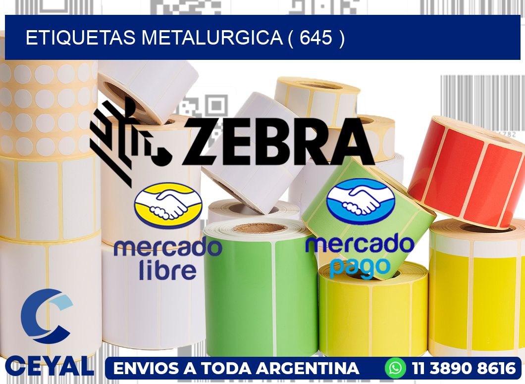 ETIQUETAS METALURGICA ( 645 )