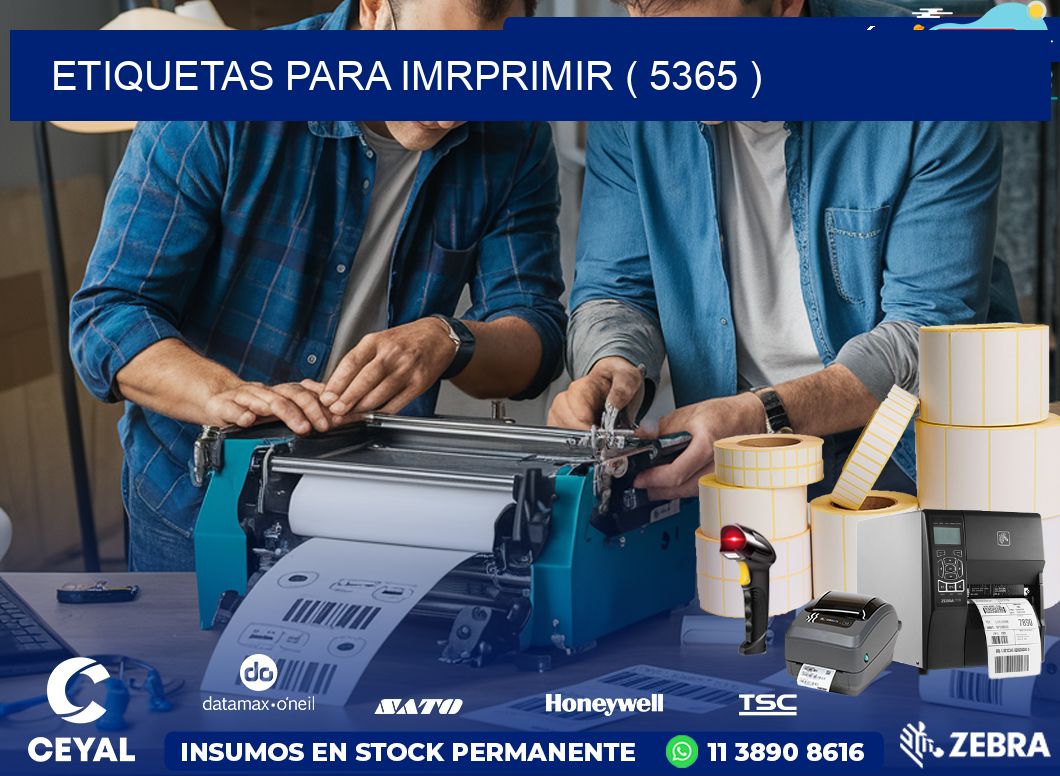 ETIQUETAS PARA IMRPRIMIR ( 5365 )