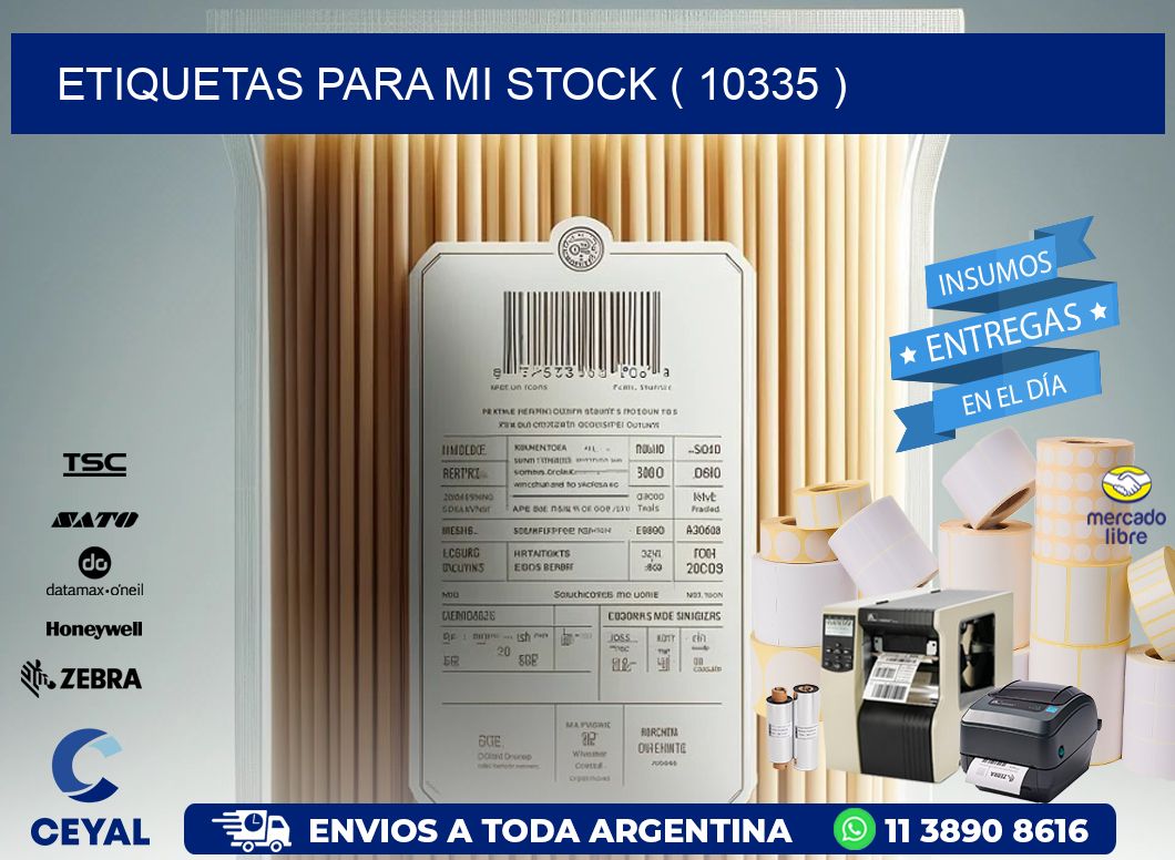 ETIQUETAS PARA MI STOCK ( 10335 )