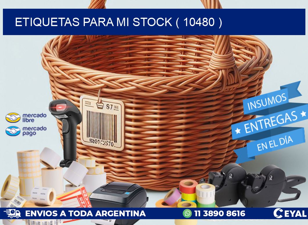 ETIQUETAS PARA MI STOCK ( 10480 )