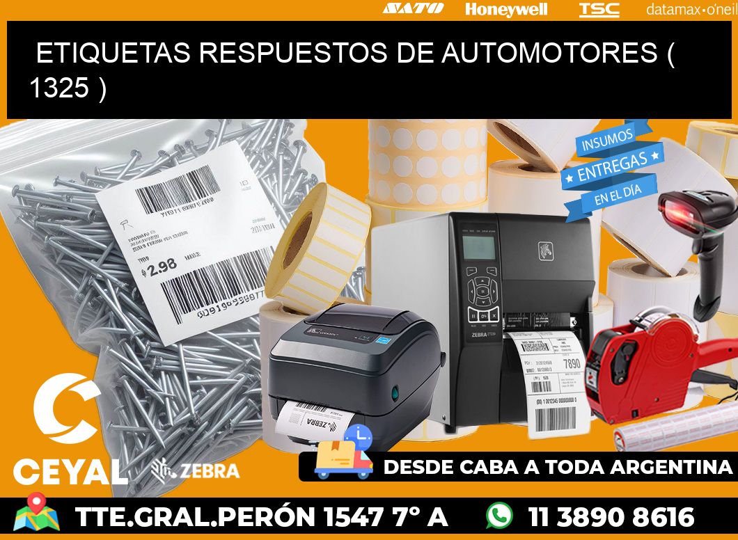 ETIQUETAS RESPUESTOS DE AUTOMOTORES ( 1325 )