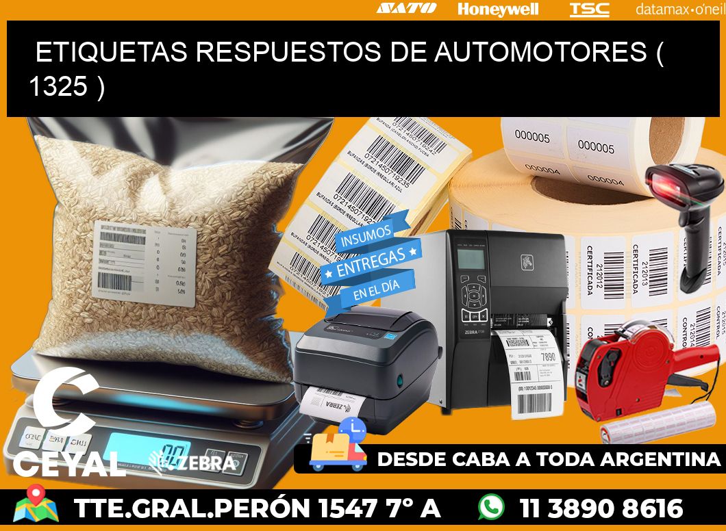 ETIQUETAS RESPUESTOS DE AUTOMOTORES ( 1325 )