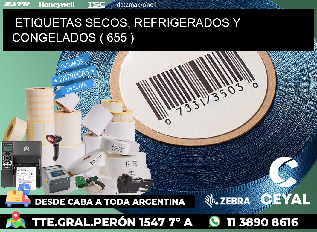 ETIQUETAS SECOS, REFRIGERADOS Y CONGELADOS ( 655 )