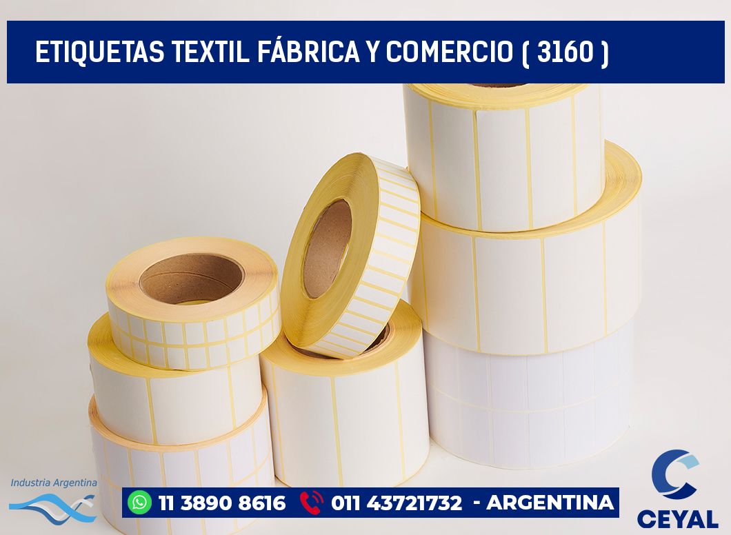 ETIQUETAS TEXTIL FÁBRICA Y COMERCIO ( 3160 )