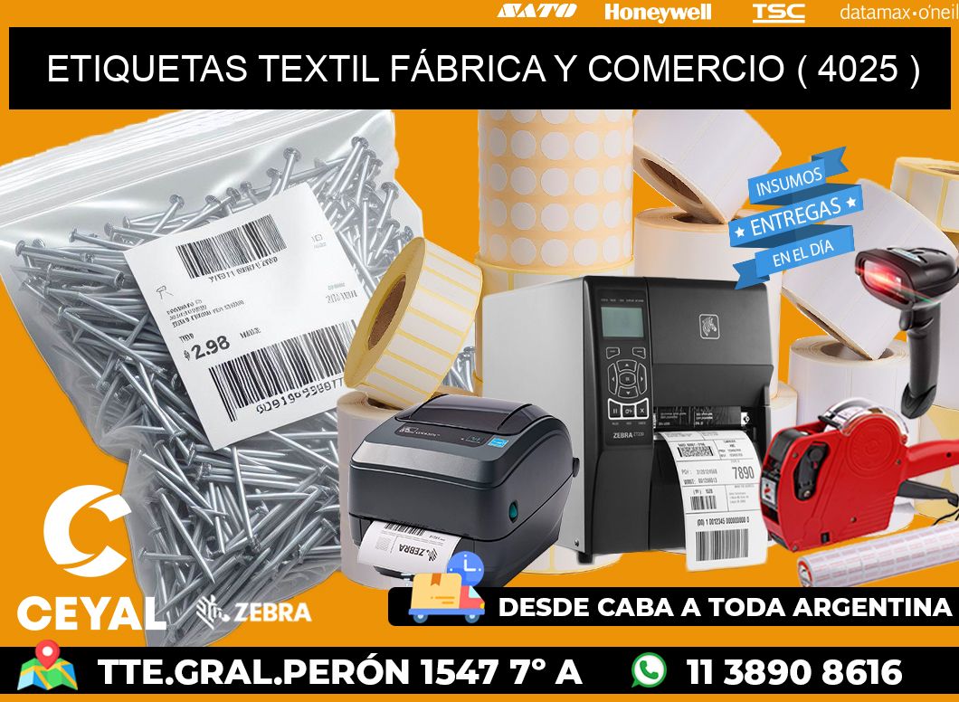 ETIQUETAS TEXTIL FÁBRICA Y COMERCIO ( 4025 )