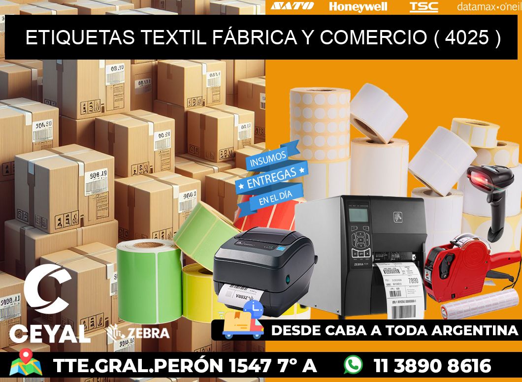 ETIQUETAS TEXTIL FÁBRICA Y COMERCIO ( 4025 )