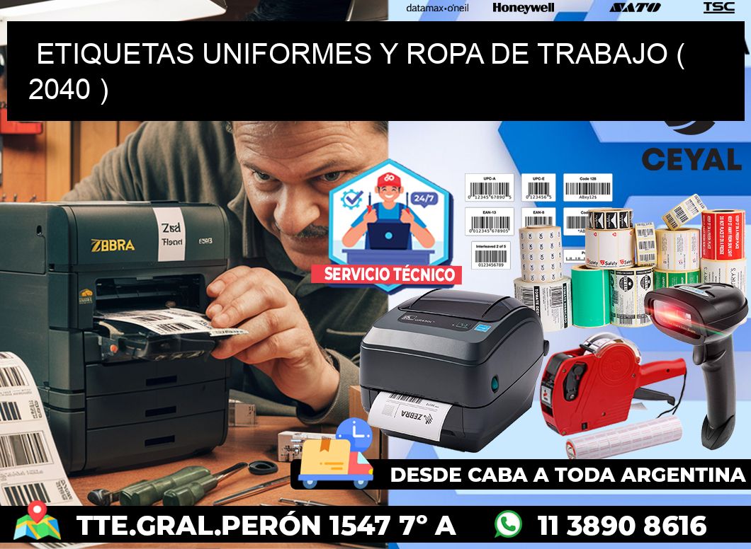 ETIQUETAS UNIFORMES Y ROPA DE TRABAJO ( 2040 )