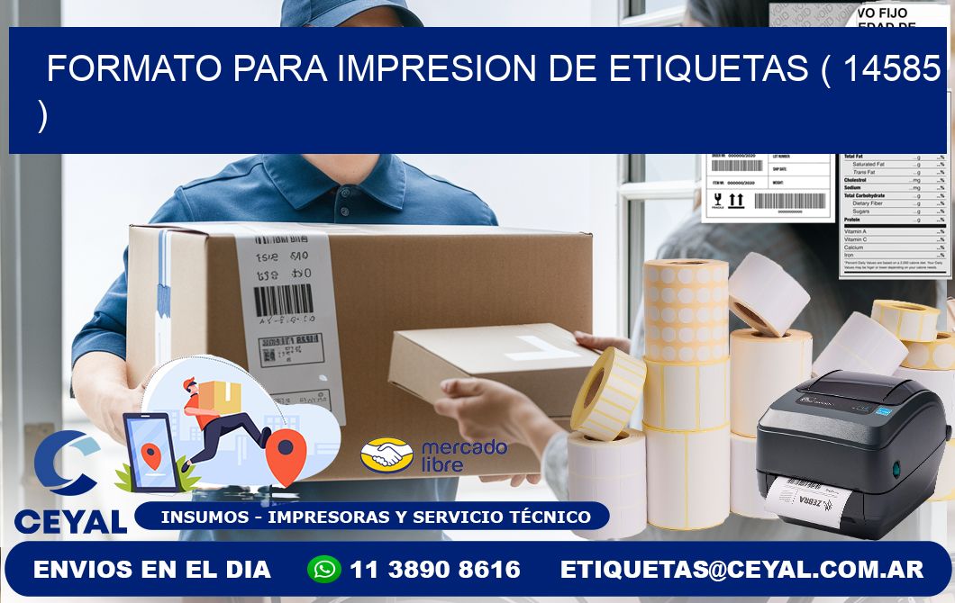 FORMATO PARA IMPRESION DE ETIQUETAS ( 14585 )
