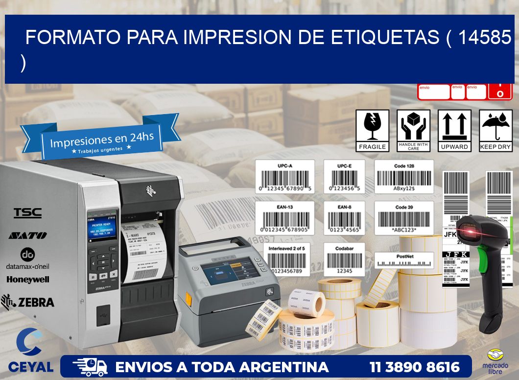 FORMATO PARA IMPRESION DE ETIQUETAS ( 14585 )