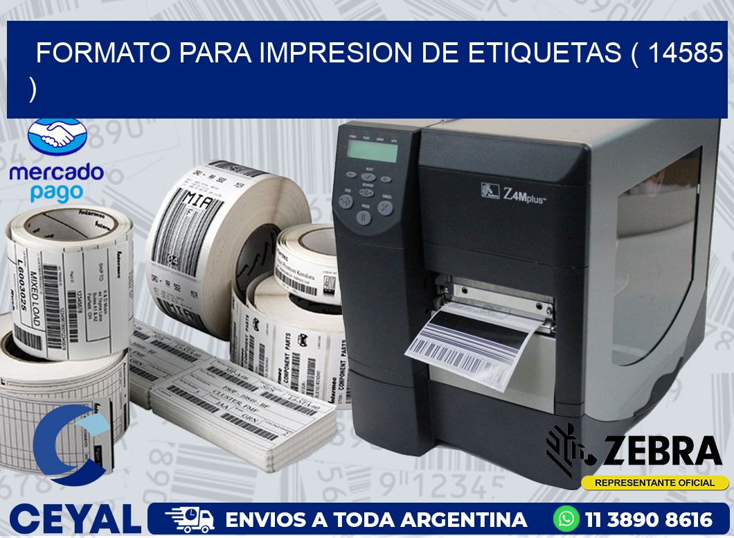 FORMATO PARA IMPRESION DE ETIQUETAS ( 14585 )