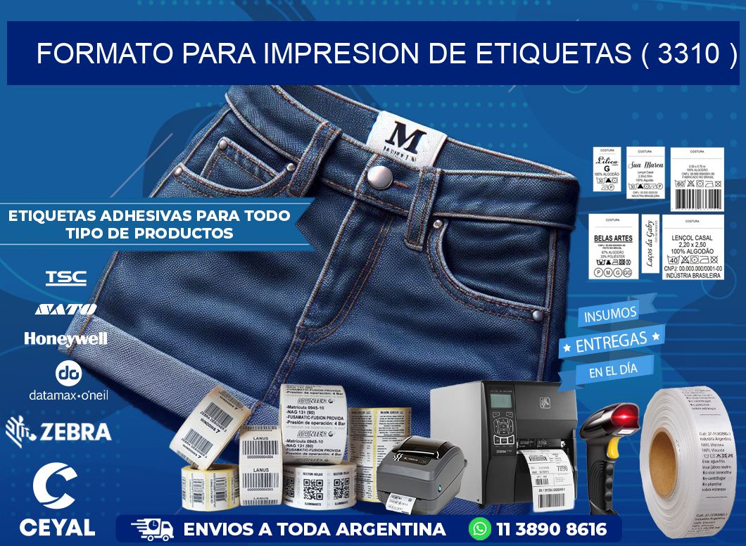 FORMATO PARA IMPRESION DE ETIQUETAS ( 3310 )