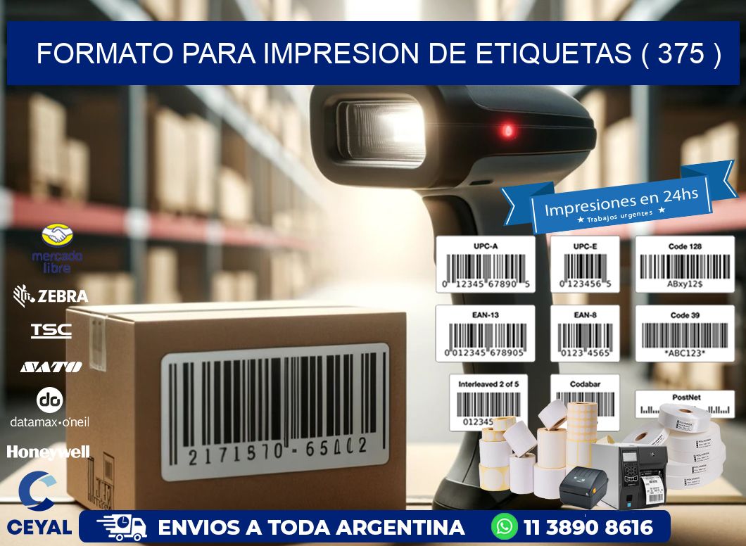FORMATO PARA IMPRESION DE ETIQUETAS ( 375 )