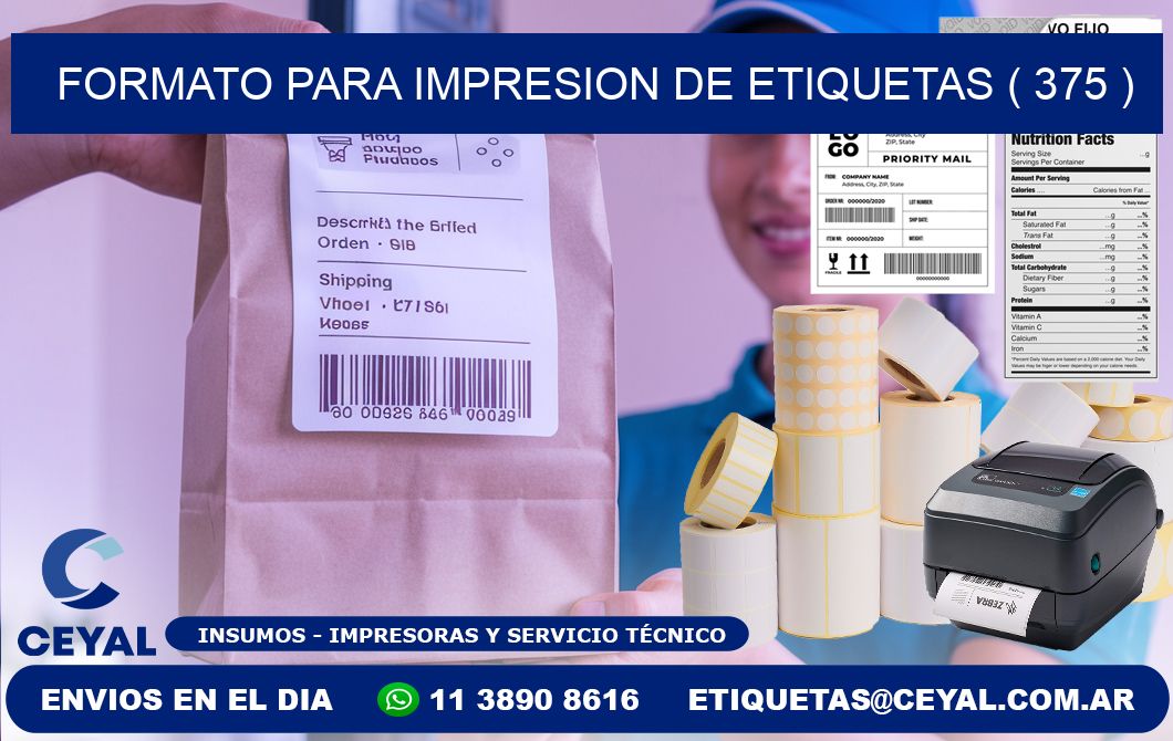 FORMATO PARA IMPRESION DE ETIQUETAS ( 375 )