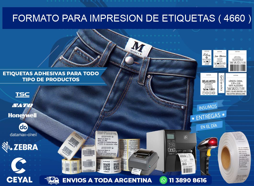 FORMATO PARA IMPRESION DE ETIQUETAS ( 4660 )