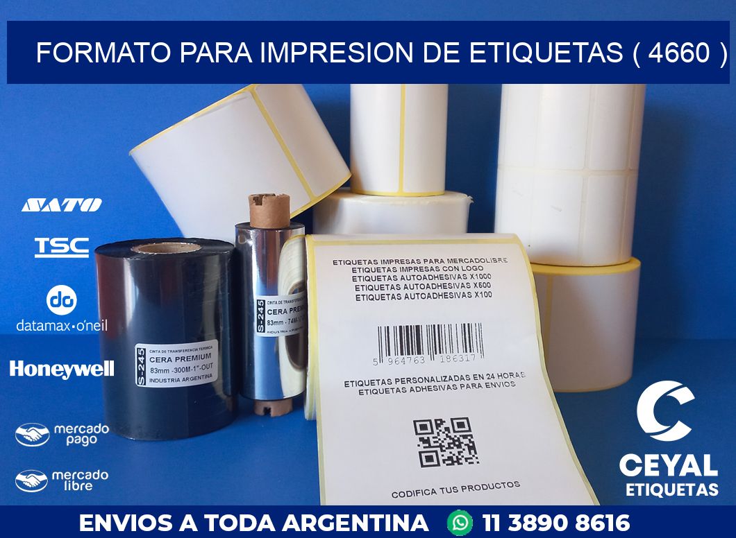FORMATO PARA IMPRESION DE ETIQUETAS ( 4660 )
