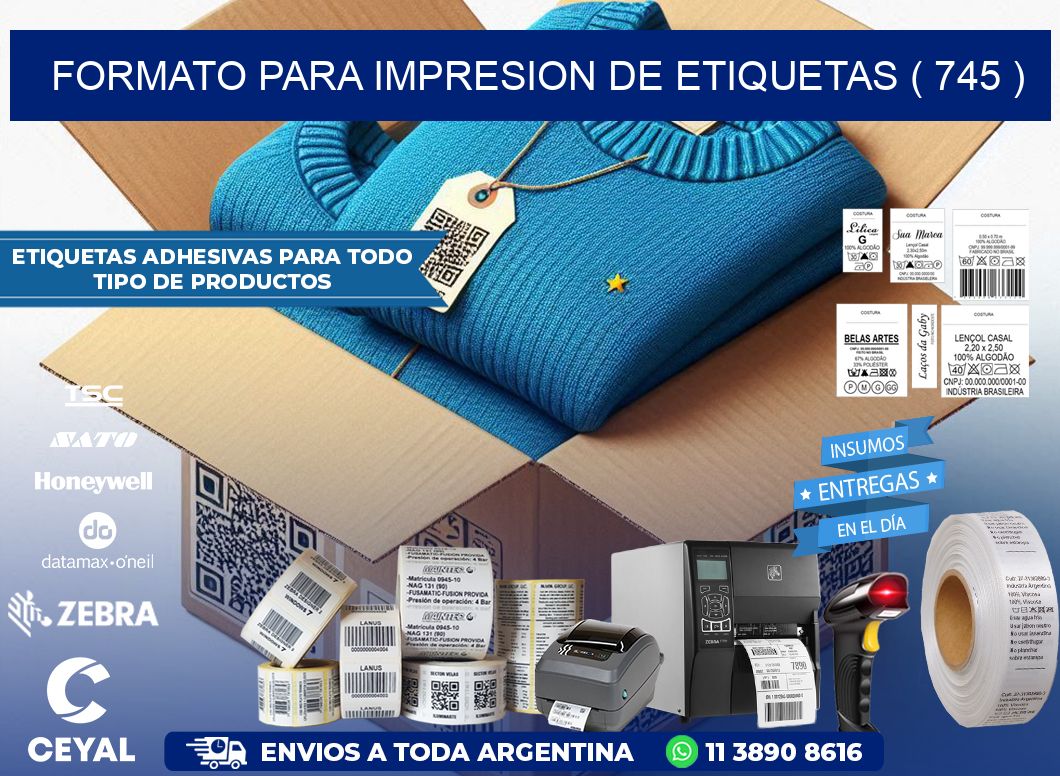 FORMATO PARA IMPRESION DE ETIQUETAS ( 745 )