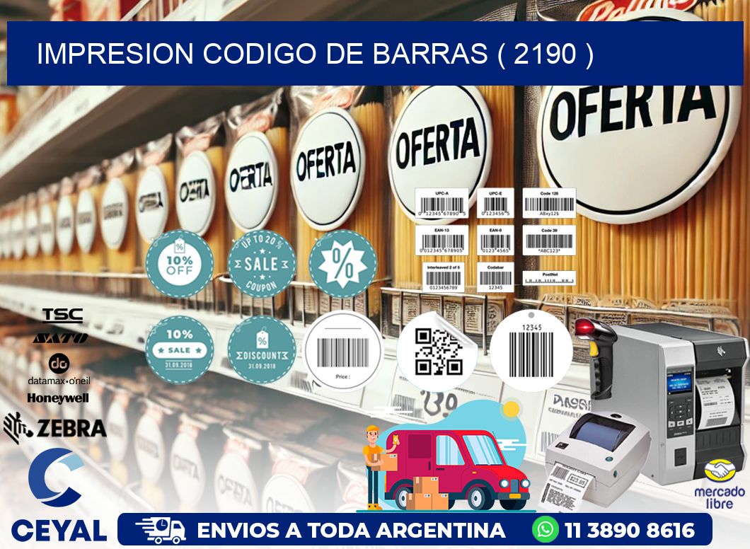 IMPRESION CODIGO DE BARRAS ( 2190 )