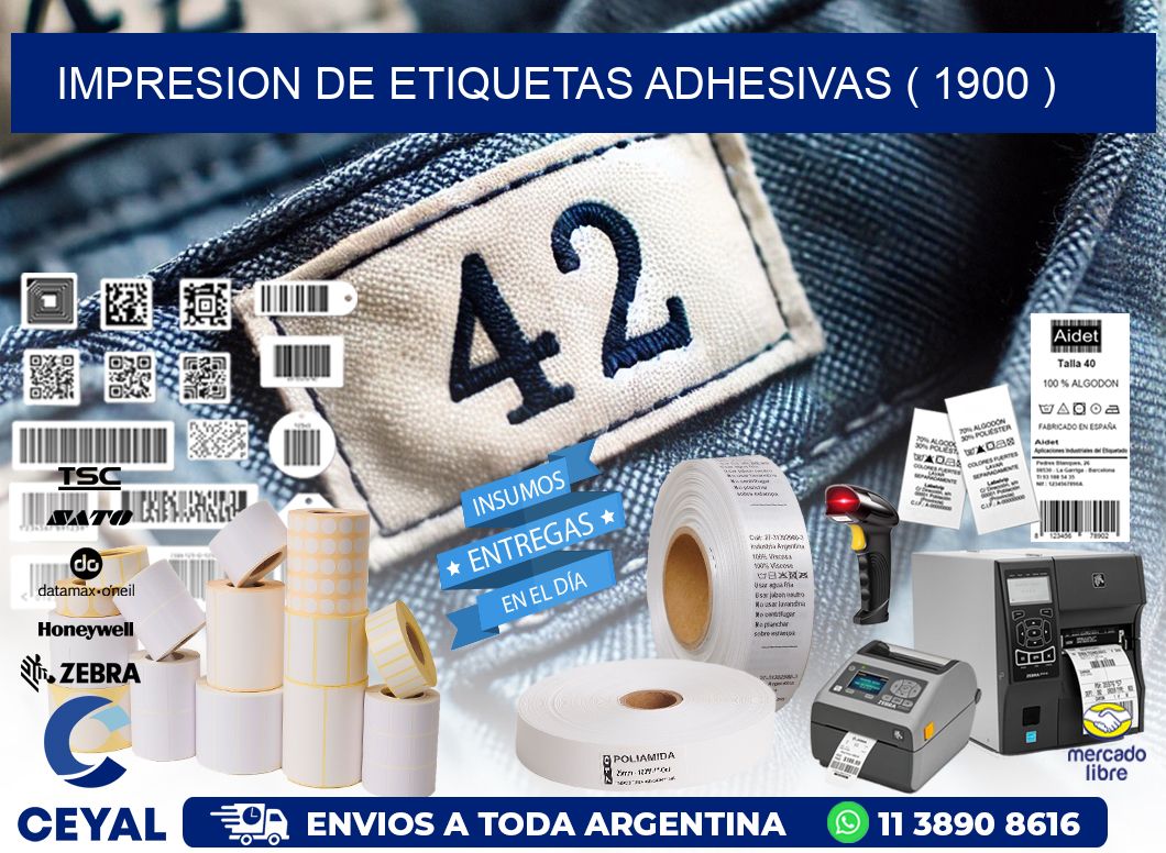 IMPRESION DE ETIQUETAS ADHESIVAS ( 1900 )