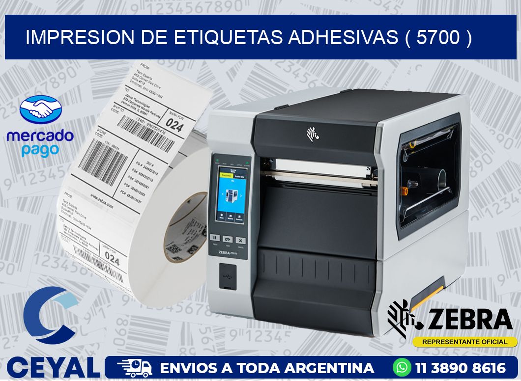 IMPRESION DE ETIQUETAS ADHESIVAS ( 5700 )