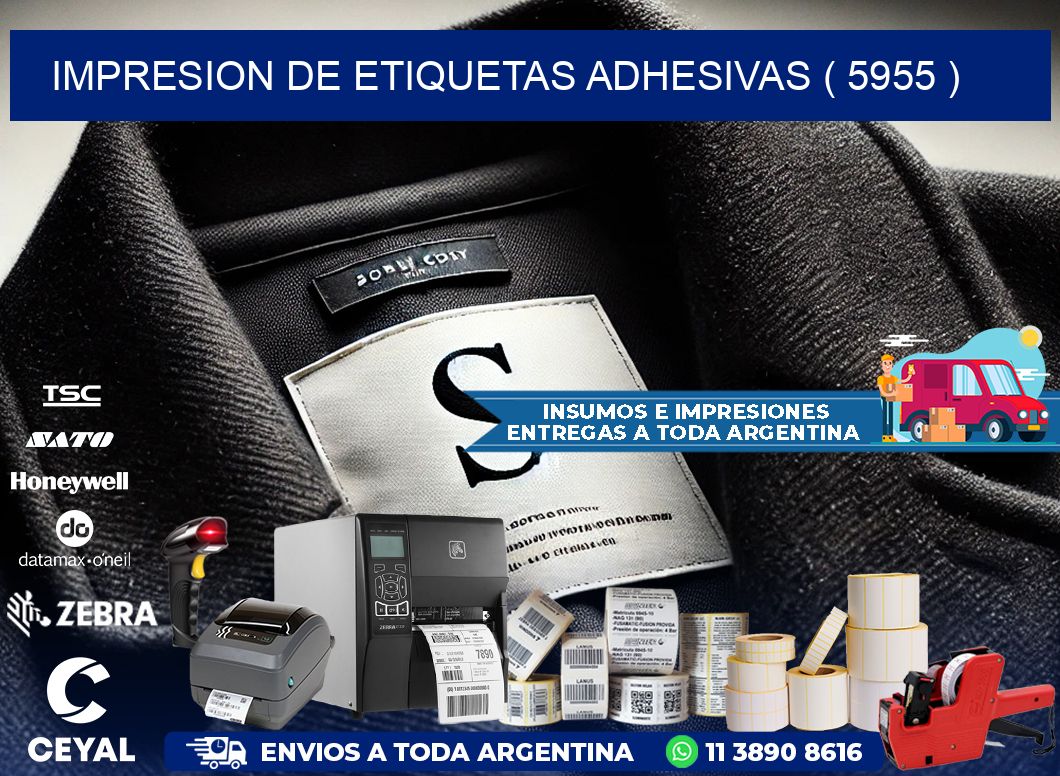 IMPRESION DE ETIQUETAS ADHESIVAS ( 5955 )