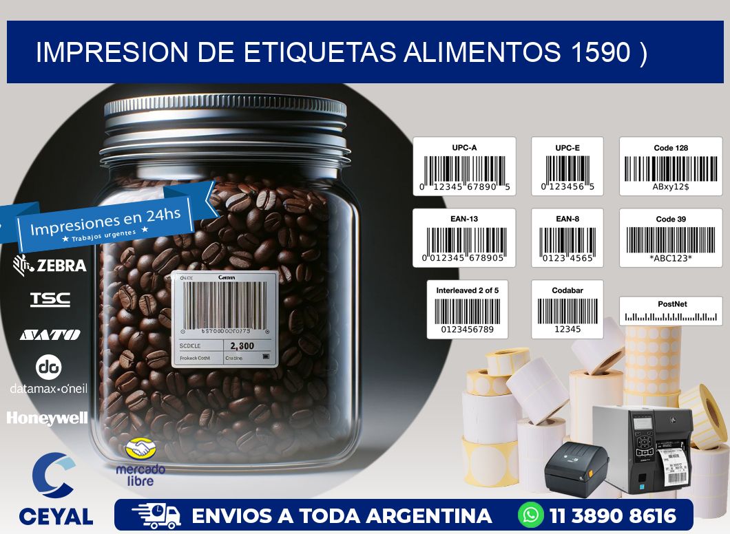 IMPRESION DE ETIQUETAS ALIMENTOS 1590 )