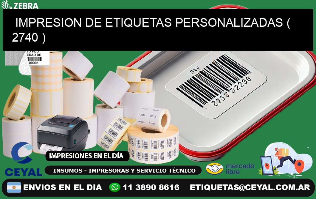 IMPRESION DE ETIQUETAS PERSONALIZADAS ( 2740 )