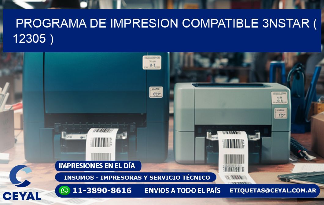 PROGRAMA DE IMPRESION COMPATIBLE 3NSTAR ( 12305 )