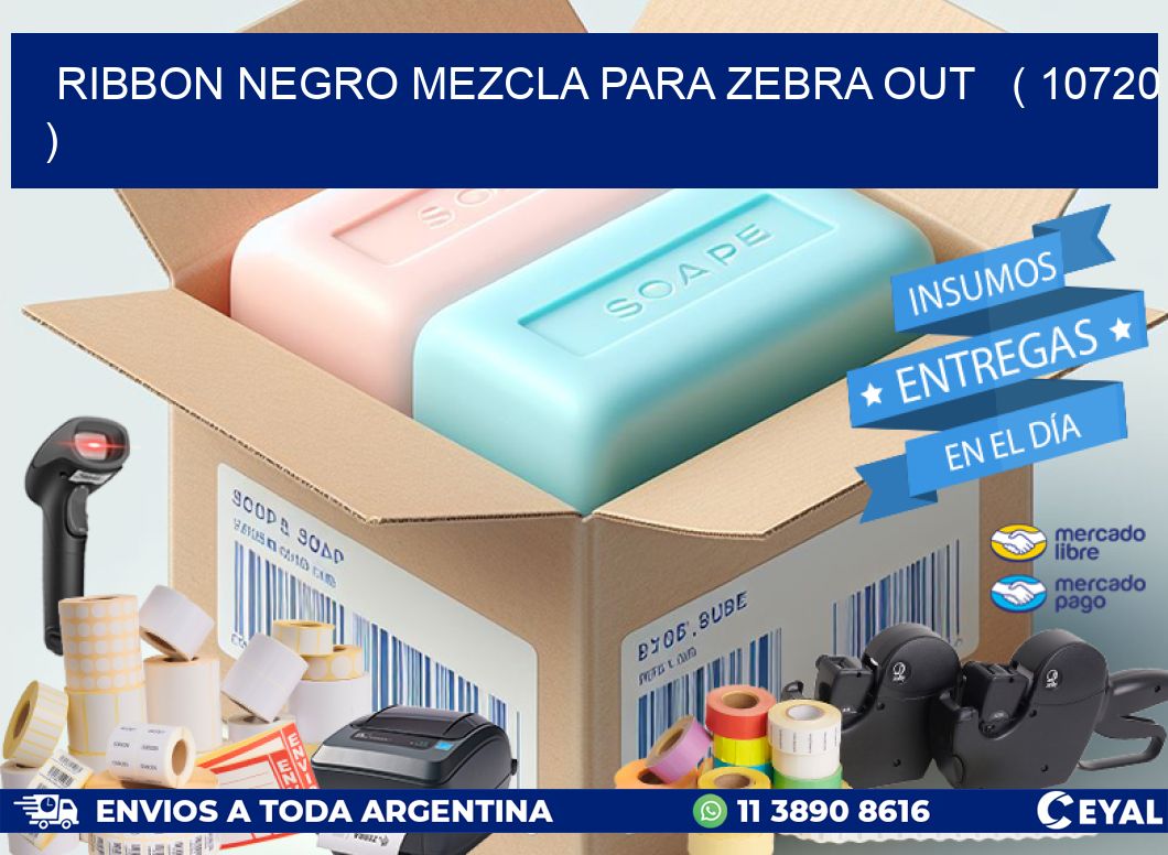 RIBBON NEGRO MEZCLA PARA ZEBRA OUT ( 10720 )