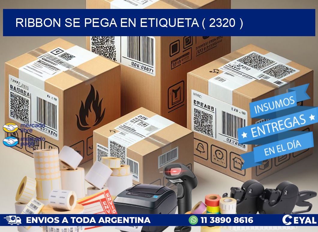 RIBBON SE PEGA EN ETIQUETA ( 2320 )