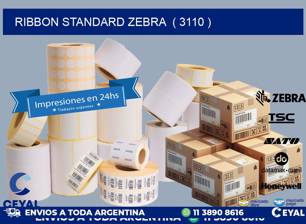 RIBBON STANDARD ZEBRA ( 3110 )