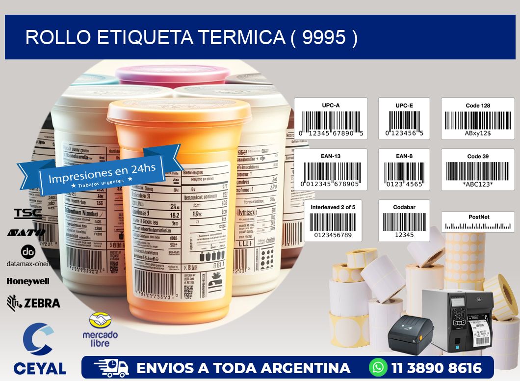 ROLLO ETIQUETA TERMICA ( 9995 )