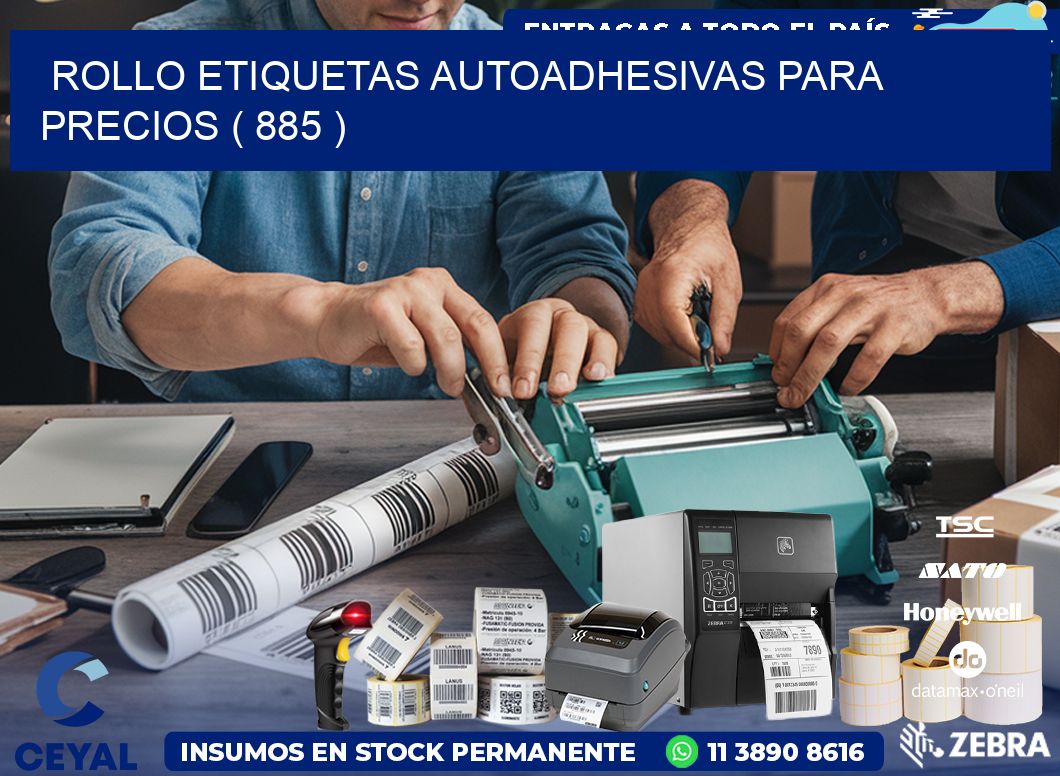 ROLLO ETIQUETAS AUTOADHESIVAS PARA PRECIOS ( 885 )