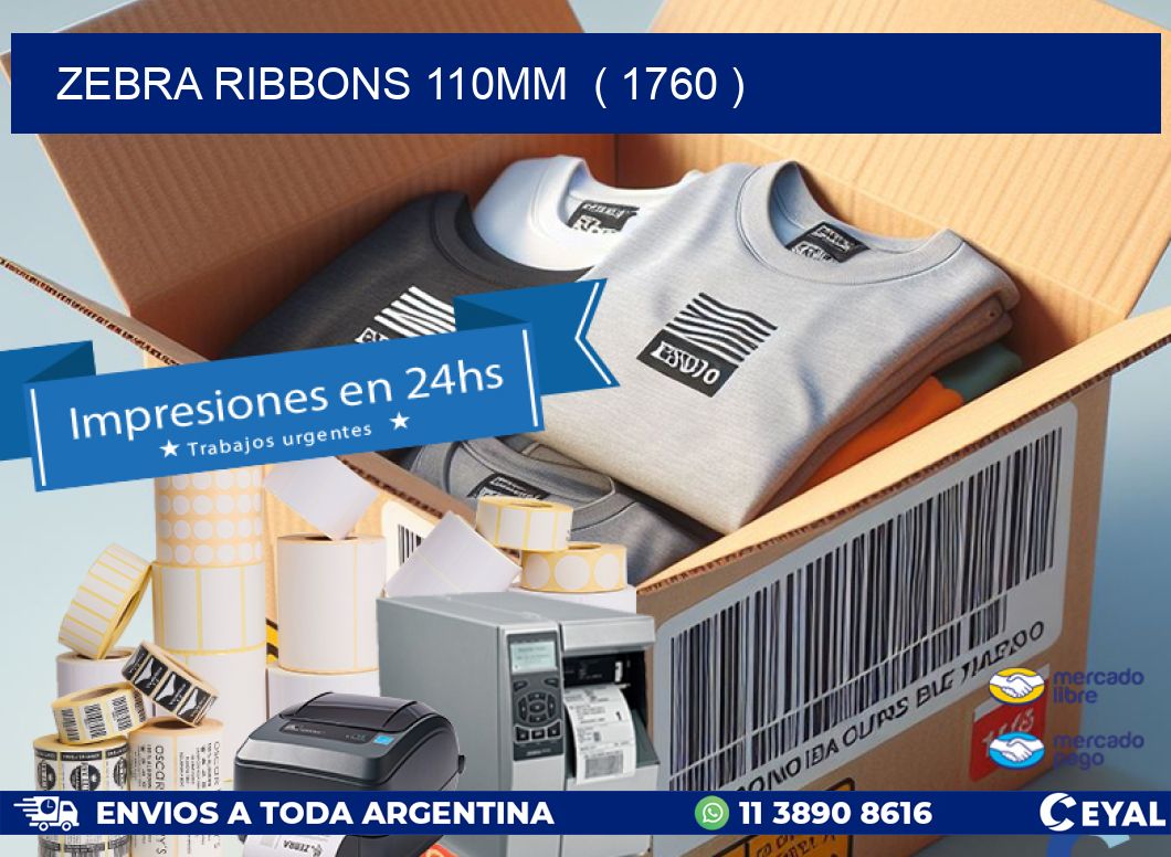 ZEBRA RIBBONS 110MM ( 1760 )
