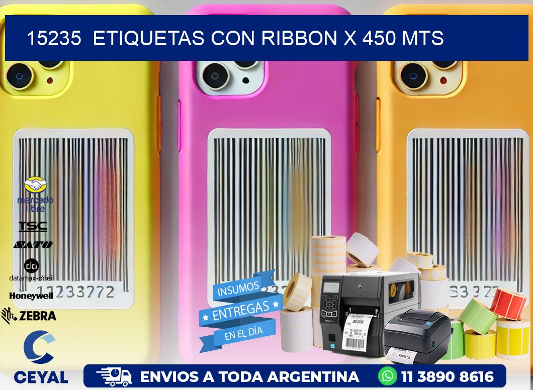 15235  ETIQUETAS CON RIBBON X 450 MTS