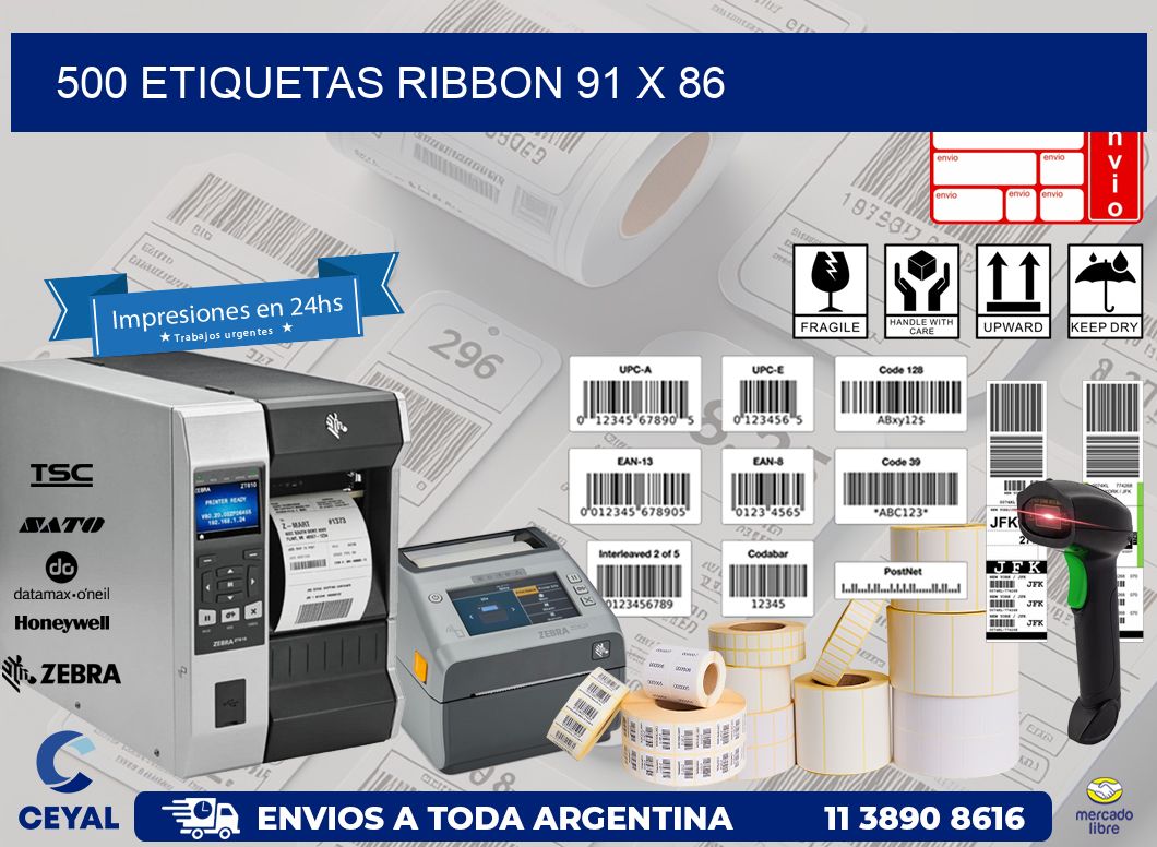 500 ETIQUETAS RIBBON 91 x 86