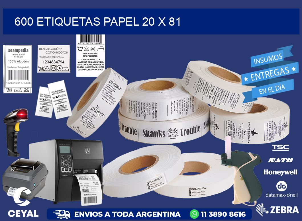 600 ETIQUETAS PAPEL 20 x 81