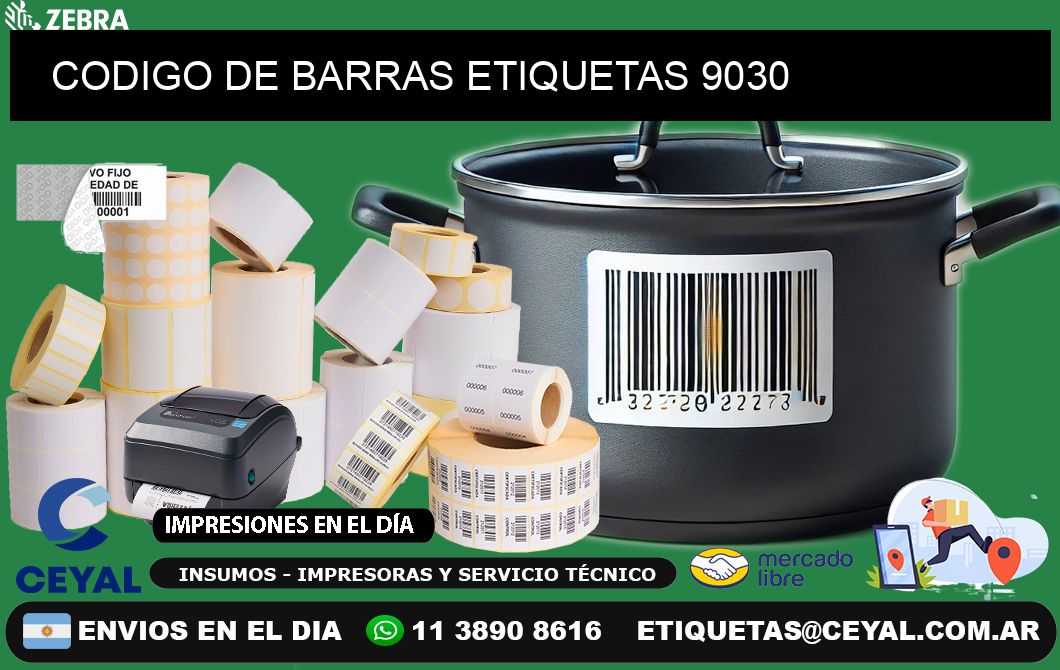 CODIGO DE BARRAS ETIQUETAS 9030