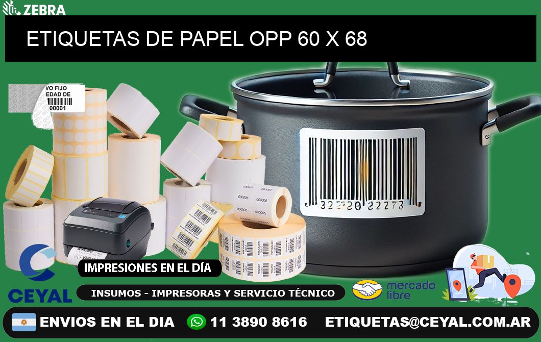 ETIQUETAS DE PAPEL OPP 60 x 68