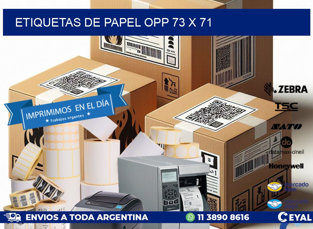 ETIQUETAS DE PAPEL OPP 73 x 71