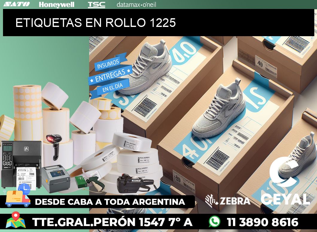 ETIQUETAS EN ROLLO 1225