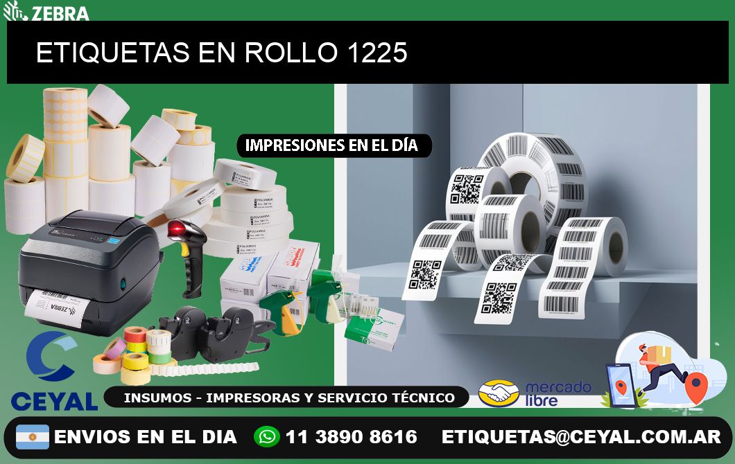 ETIQUETAS EN ROLLO 1225