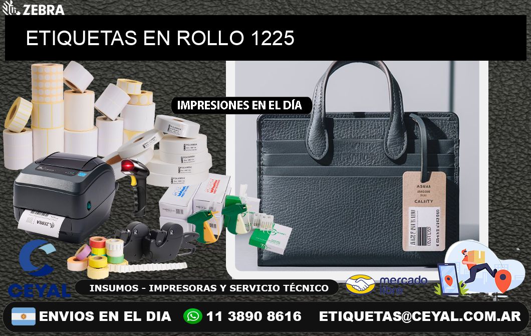 ETIQUETAS EN ROLLO 1225