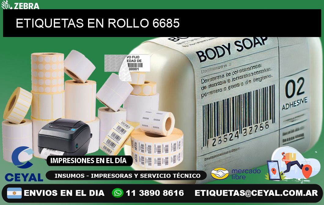 ETIQUETAS EN ROLLO 6685