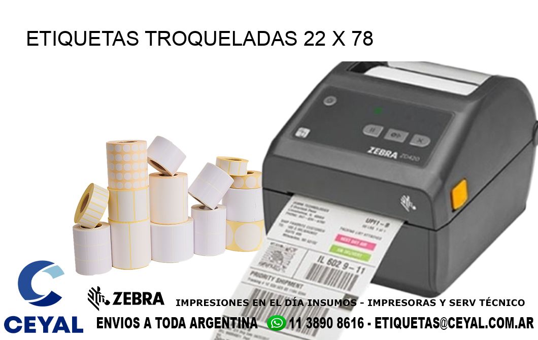 ETIQUETAS TROQUELADAS 22 x 78